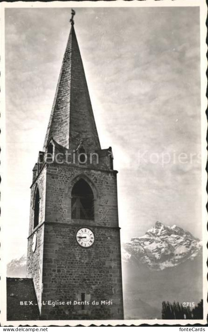 12339102 Bex Les Bains L Eglise Dents Du Midi Bex - Altri & Non Classificati