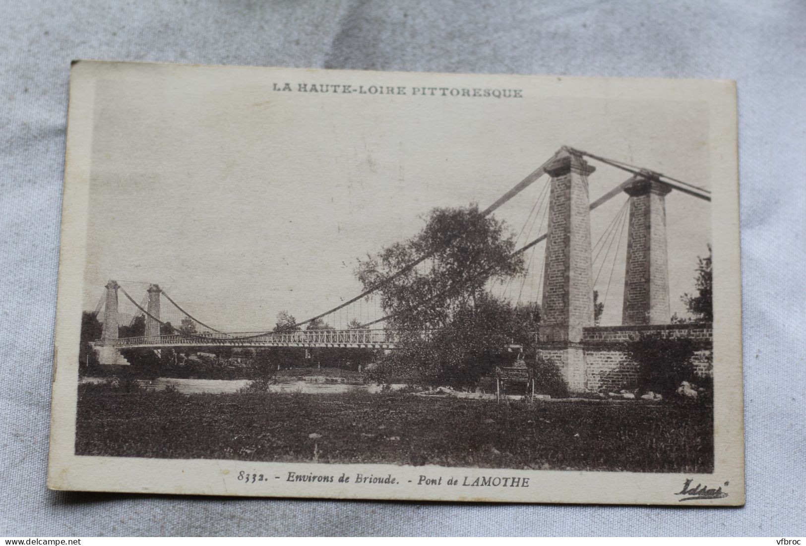 N516, Cpa 1934, Pont De Lamothe, Environs De Brioude, Haute Loire 43 - Other & Unclassified
