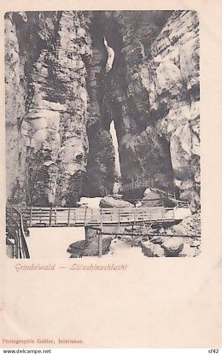 GRINDELWALD               LUTSCHINSCLUCHT    PRECURSEUR - Grindelwald
