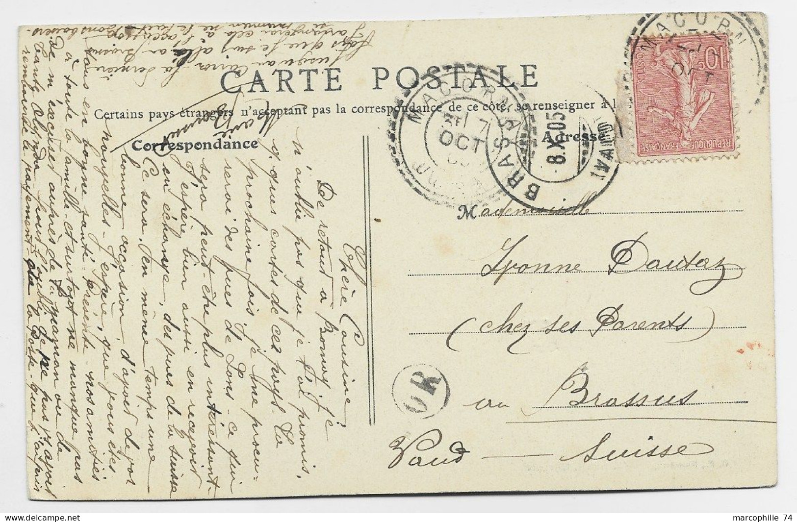 SEMEUSE 10C LIGNEE FACTEUR BOITIER MARCORNAY JURA 7 OCT  1905 + OR SUR CARTE CHATEAU DU PIN ENVIRONS DE LONS - 1877-1920: Semi Modern Period