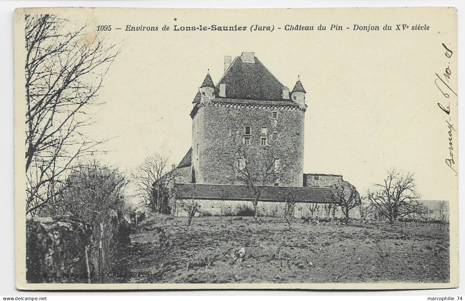 SEMEUSE 10C LIGNEE FACTEUR BOITIER MARCORNAY JURA 7 OCT  1905 + OR SUR CARTE CHATEAU DU PIN ENVIRONS DE LONS - 1877-1920: Semi-Moderne