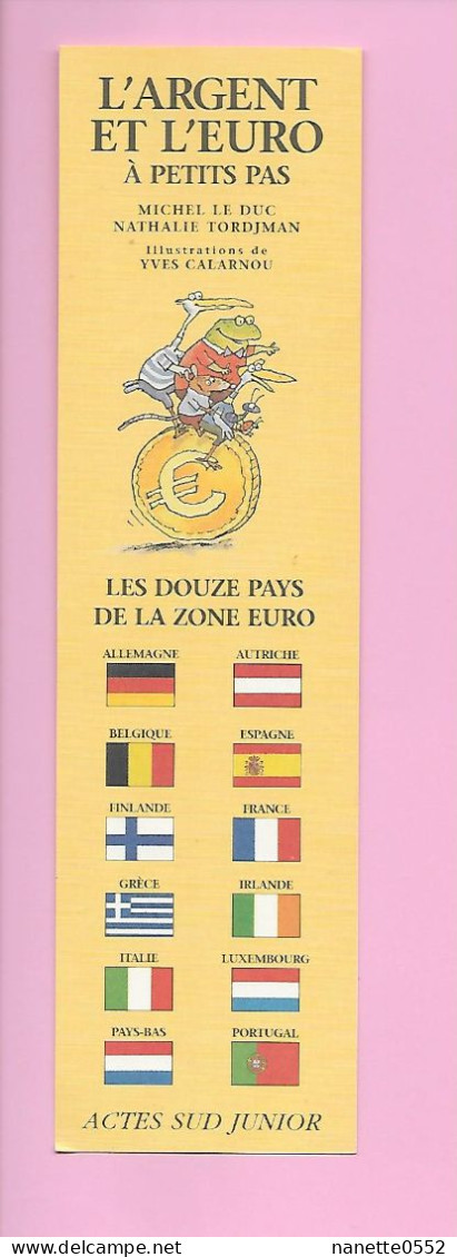 MP - L'argent Et L'Euro - Ed. Actes Sud Junior - Marque-Pages