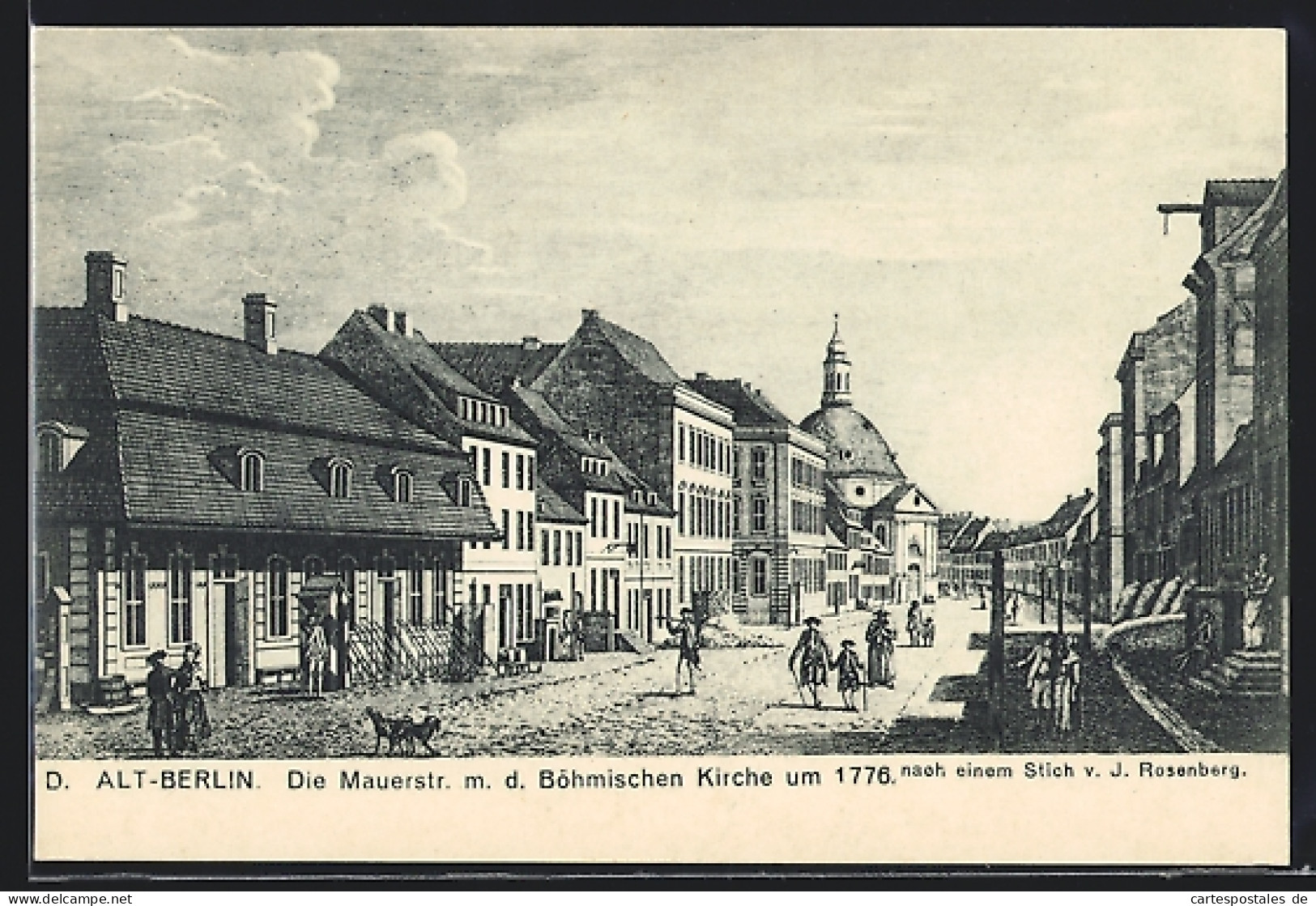 AK Berlin, Mauerstrasse Um Das Jahr 1776  - Mitte