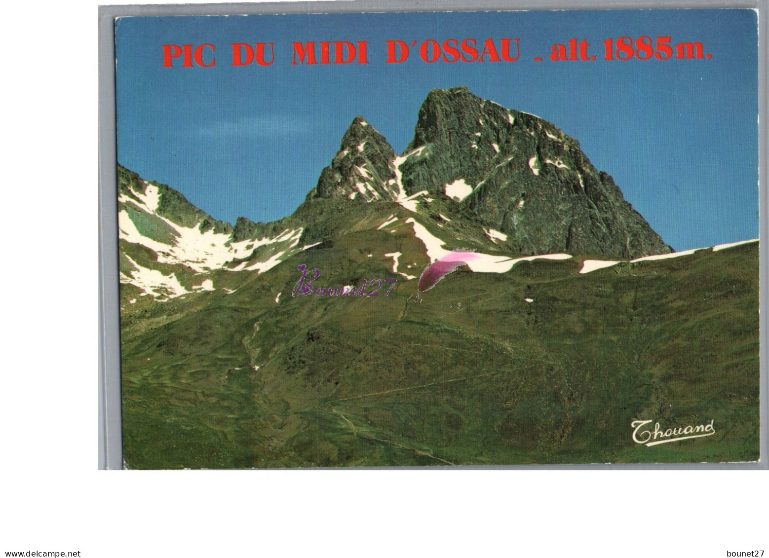 LE PIC DU MIDI D'OSSAU 64 - Vue Generale Sur Les Pyrenées Neige  - Other & Unclassified