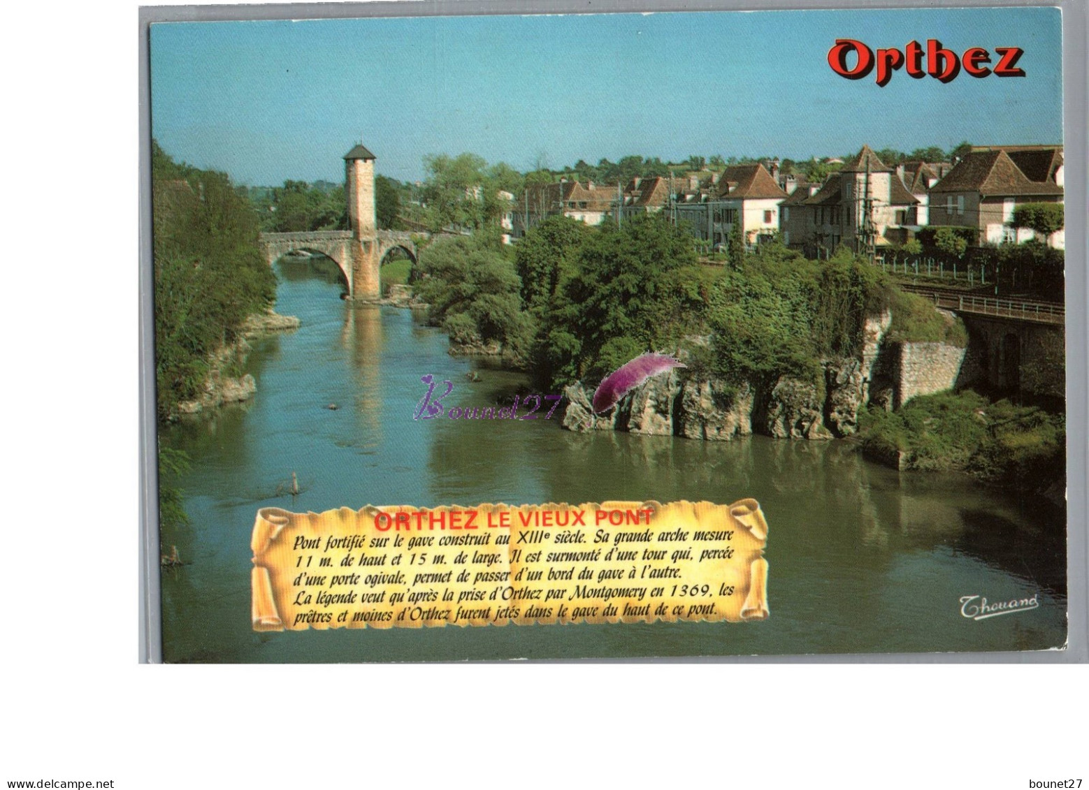ORTHEZ 64 - Le BVieux Pont Parchemin Histoire De La Ville 1987 - Orthez