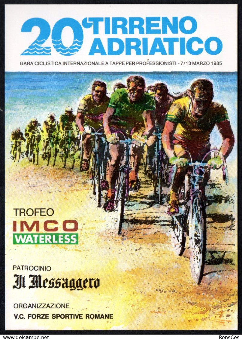 CYCLING - ITALIA SUBIACO (RM) 1985 - 20^ TIRRENO ADRIATICO - 2^ TAPPA - FONTANA LIRI / SUBIACO - CARTOLINA UFFICIALE - A - Cyclisme