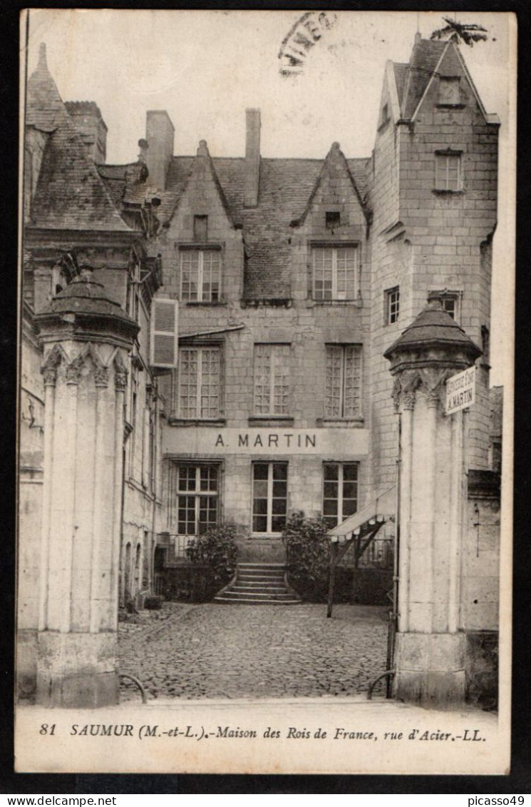 Maine Et Loire , Saumur , Maison Des Rois De France Rue Dacier - Saumur