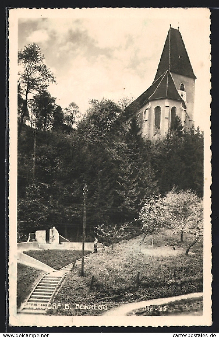 AK Pernegg An Der Mur, Kirchdorf, Blick Zur Kirche  - Autres & Non Classés