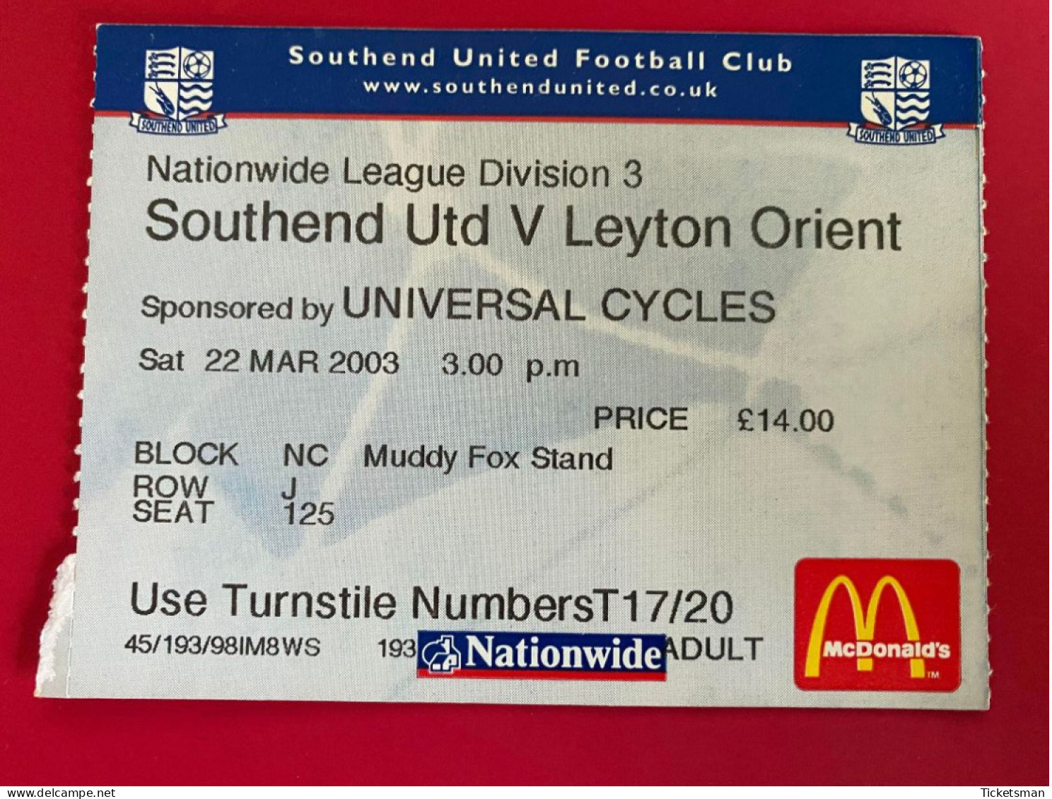 Football Ticket Billet Jegy Biglietto Eintrittskarte Southend Utd - Leyton Orient 22/03/2003 - Toegangskaarten
