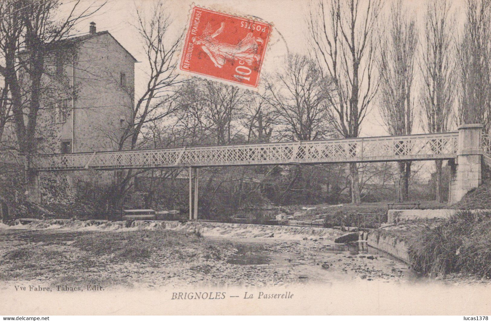 83 / BRIGNOLES / LA PASSERELLE - Brignoles