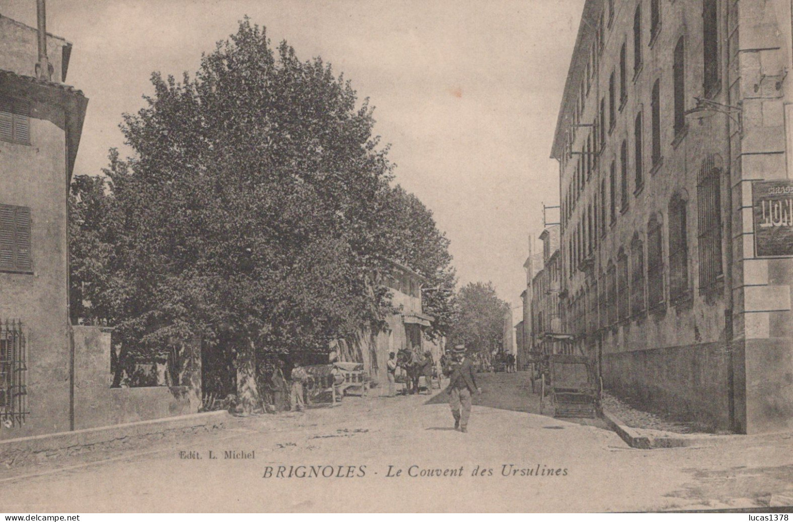 83 / BRIGNOLES / LE COUVENT DES URSULINES - Brignoles