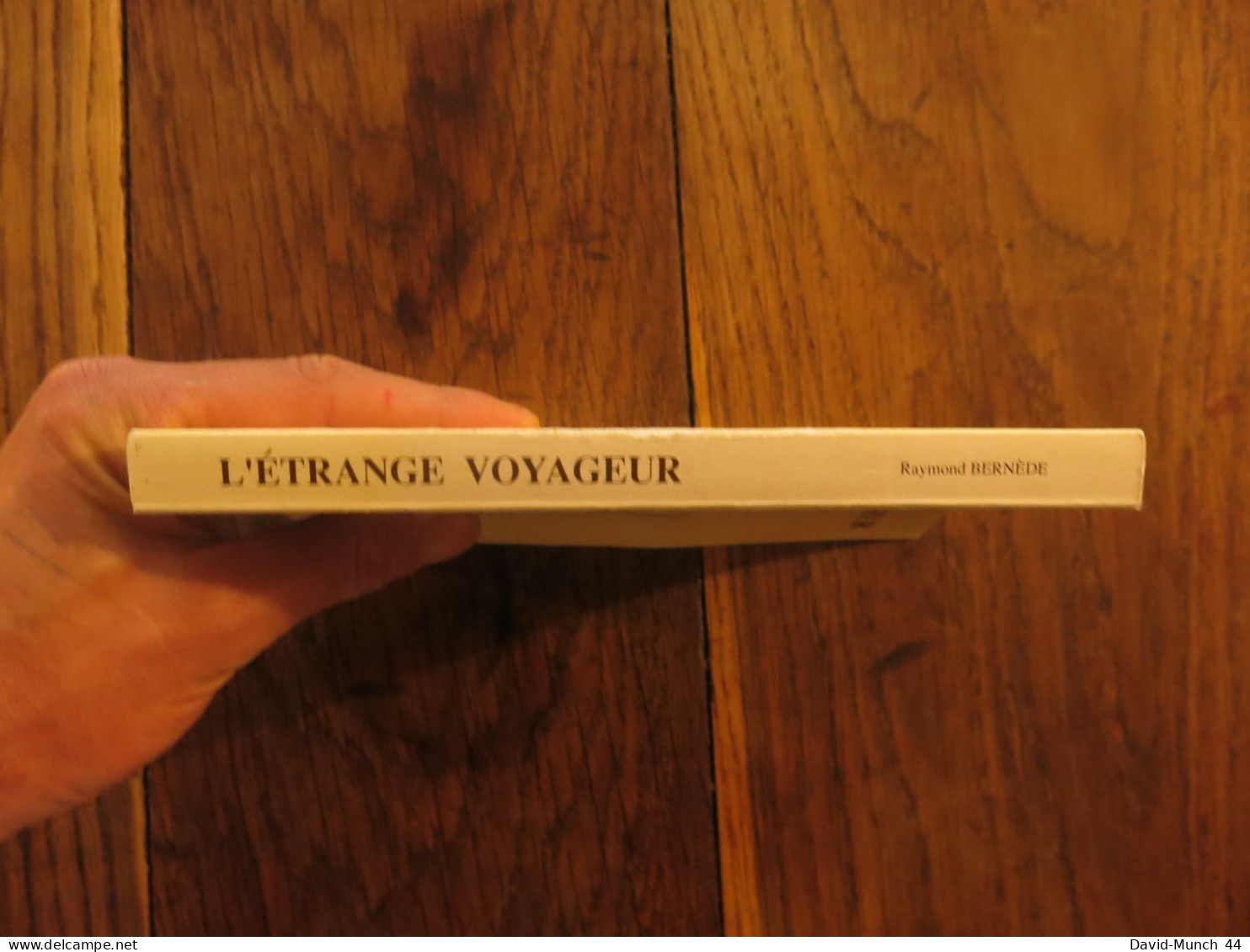L'étrange Voyageur De Raymond Bernède. Editeur Berdène. 1991 - Dieren