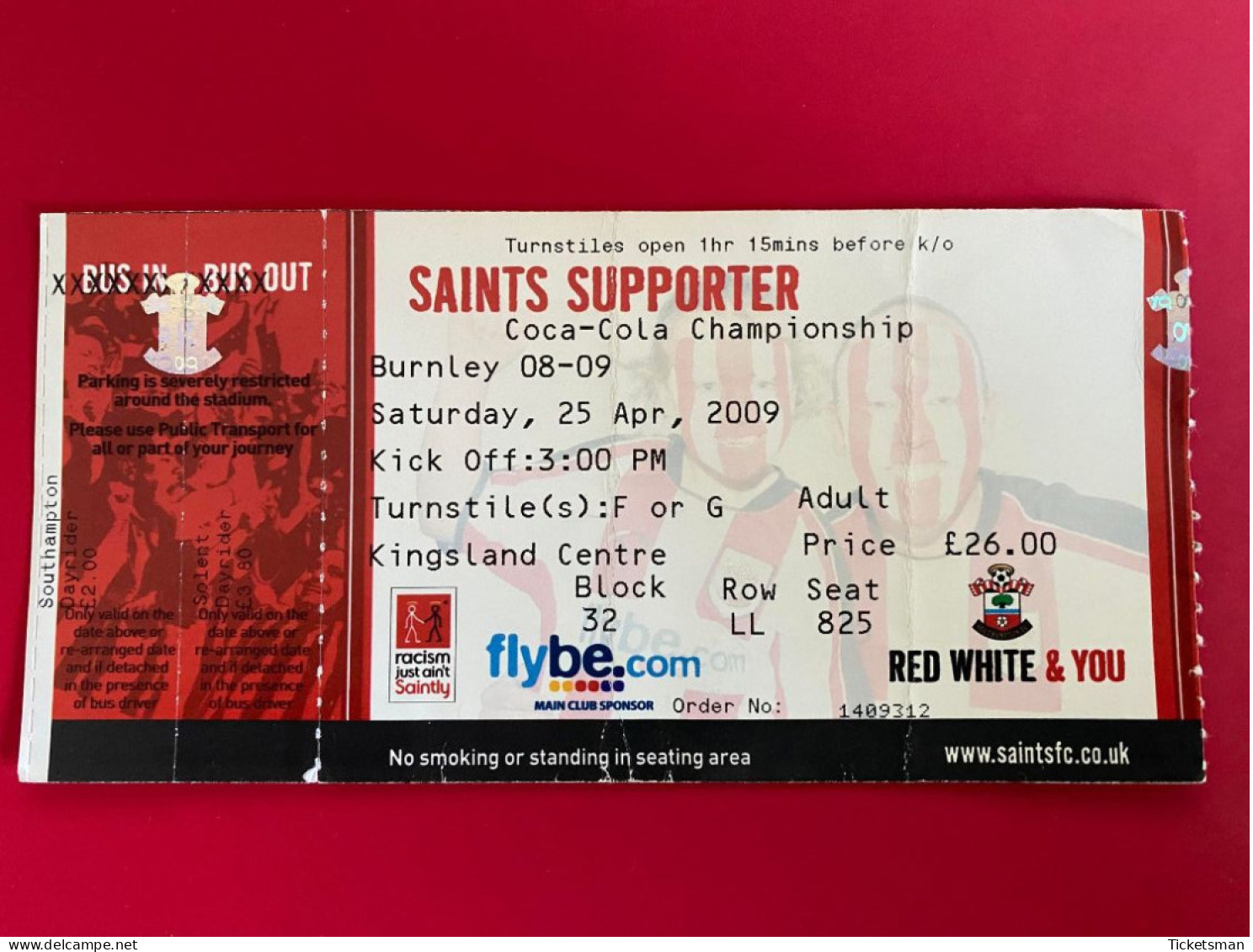 Football Ticket Billet Jegy Biglietto Eintrittskarte Southampton FC - Burnley FC 25/04/2009 - Tickets - Entradas