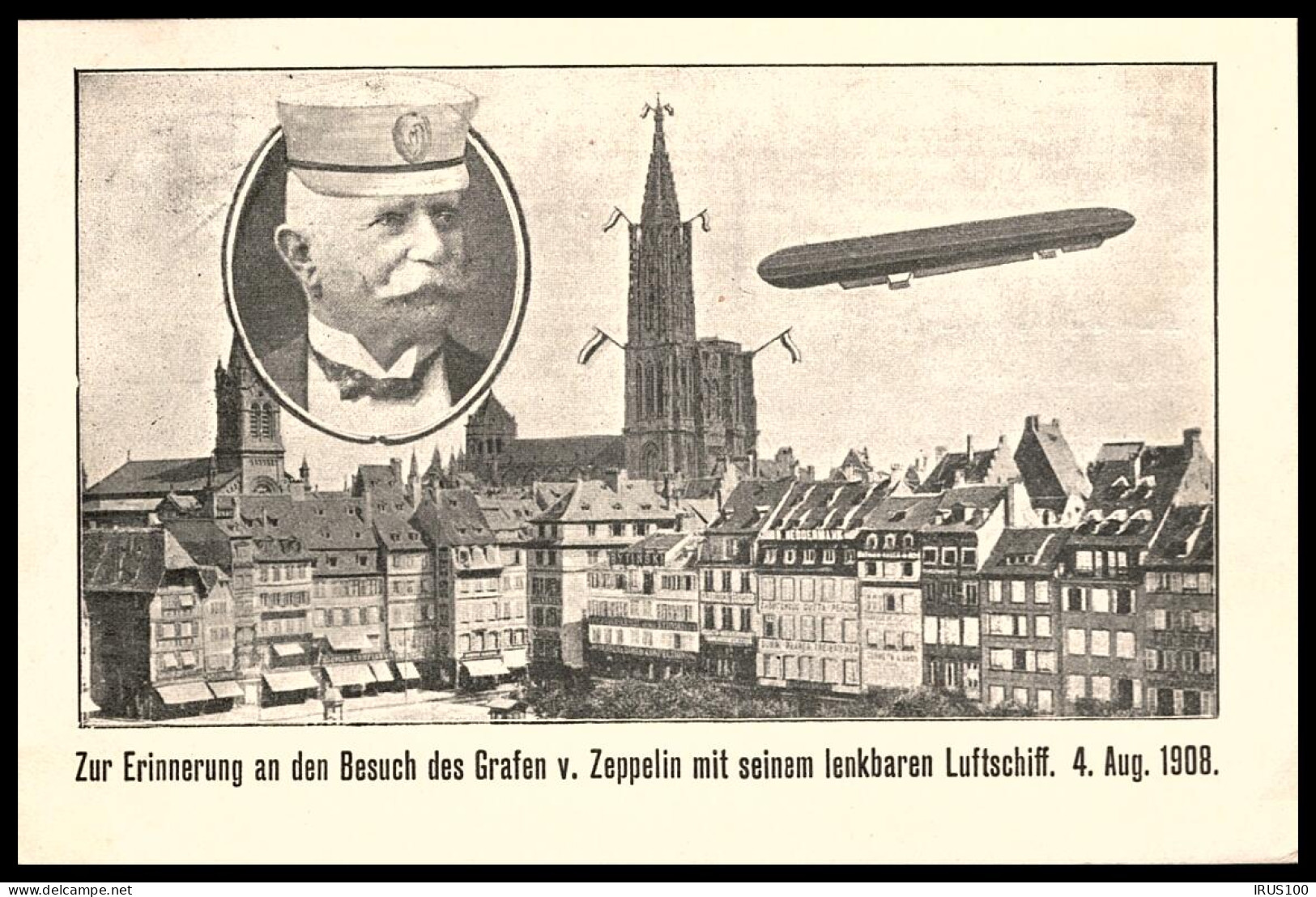 STRASBOURG - ZUR ERINNERUNG AN DEN BESUCH DES GRAFEN V. ZEPPELIN MIT SEINEM LENKBAREN LUFTSCHIFF. 4 AUG. 1908 - Straatsburg