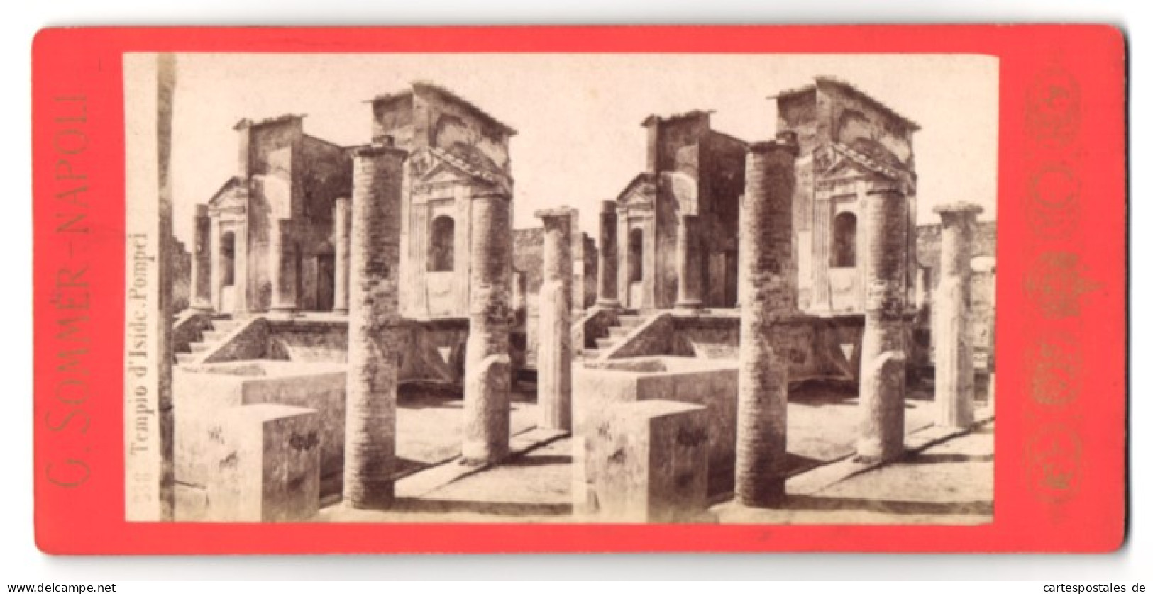Stereo-Foto G. Sommer, Napoli, Ansicht Pompei, Tempio D`Iside  - Stereoscopic