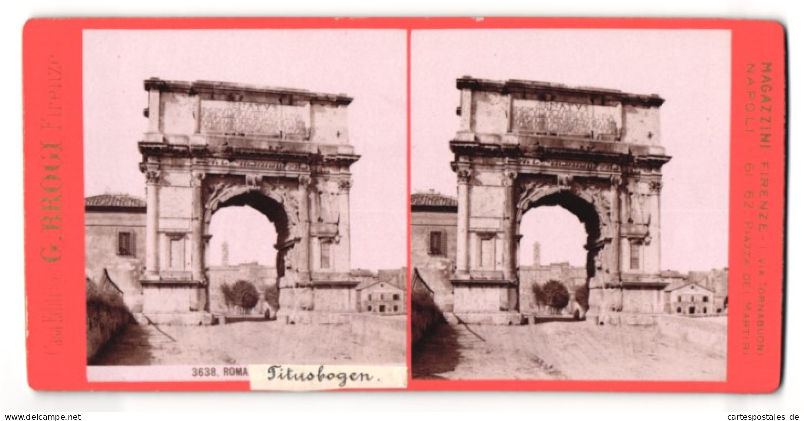 Stereo-Foto G. Brogi, Firenze, Ansicht Roma, Blick Auf Den Titusbogen  - Photos Stéréoscopiques