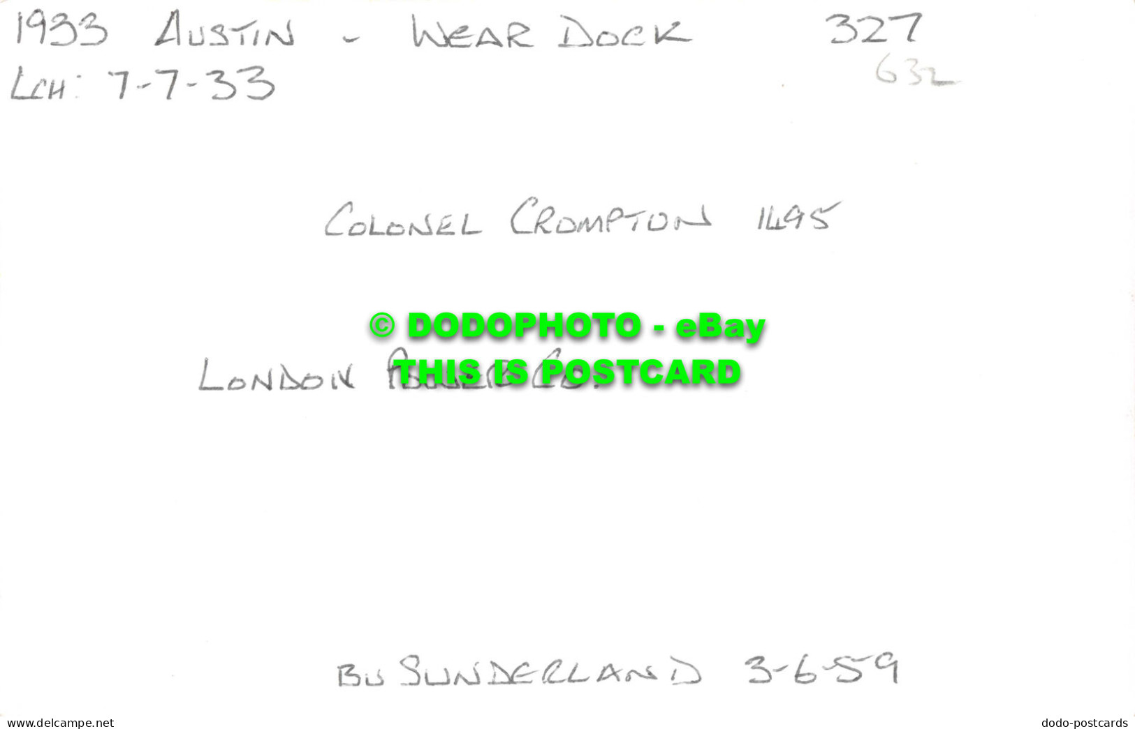 R547396 Colonel Crompton. 1933. Austin. Wear Dock. London Power. Sunderland - Sonstige & Ohne Zuordnung