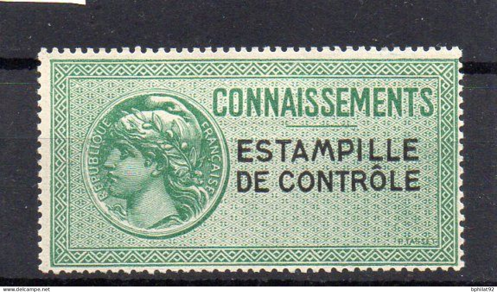 !!! FISCAUX, CONNAISSEMENT N°17c LEGENDE SUR DEUX LIGNES NEUF* SIGNE CALVES - Stamps