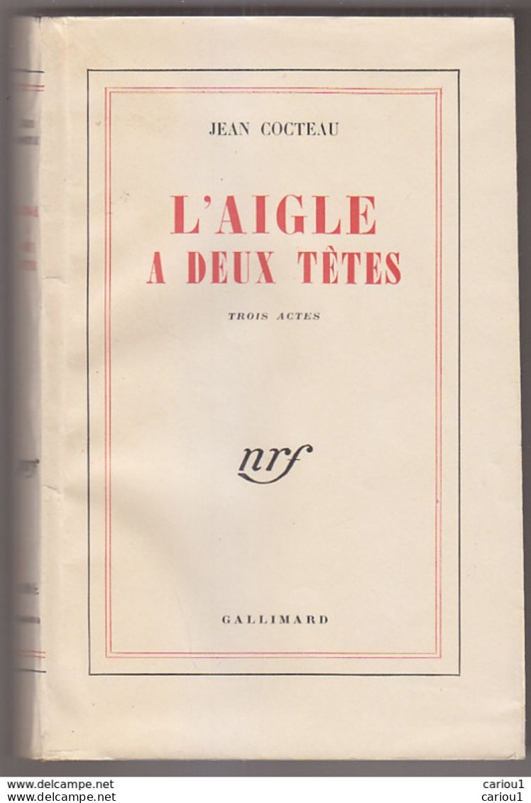 C1  Jean COCTEAU - L AIGLE A DEUX TETES NRF 1947 Port Compris France - French Authors