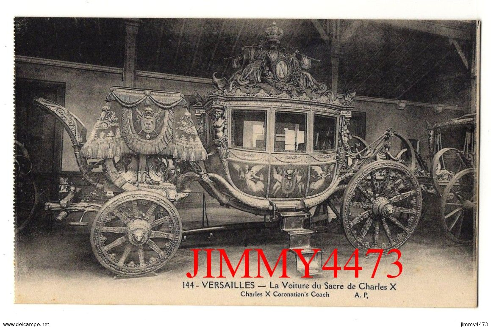 CPA - VERSAILLES - La Voiture Du Sacre De Charles X - N° 144 - A. P. - Edit. E. Papeghin Paris - Taxi & Carrozzelle