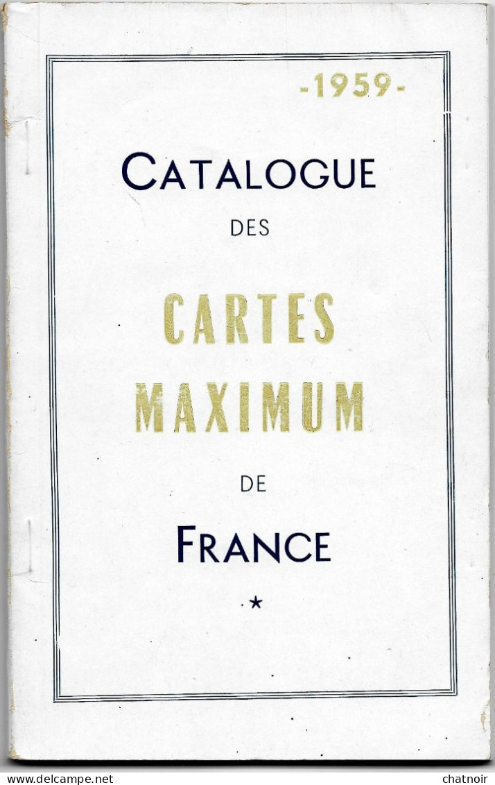 Catalogue  De Cartes Maximum  De France  1959   106 Pages - Auktionskataloge
