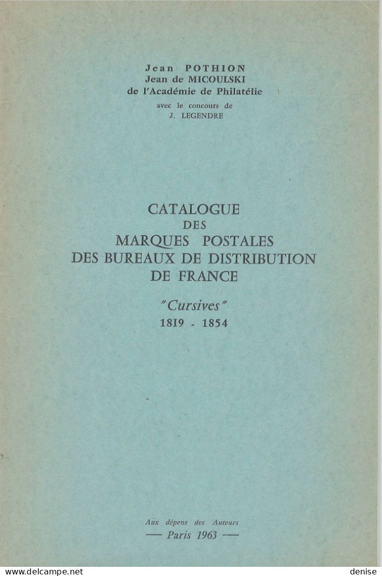 Catalogue Des Cursives Pothion : 1819 -1858 - Frankreich