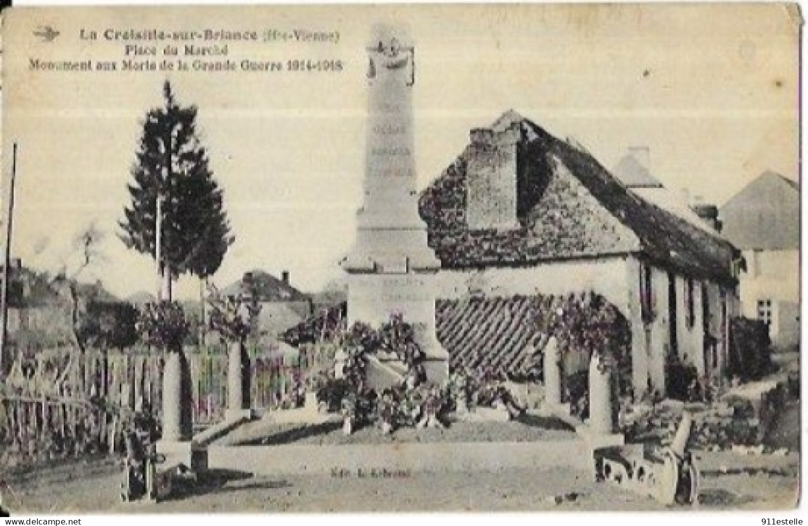 87 LA CROUZILLE SUR BRIANCE . PLACE DU MARCHE MONUMENT AUX MORTS  DE LA GRANDE GUERRE  1914 / 1918 - Other & Unclassified