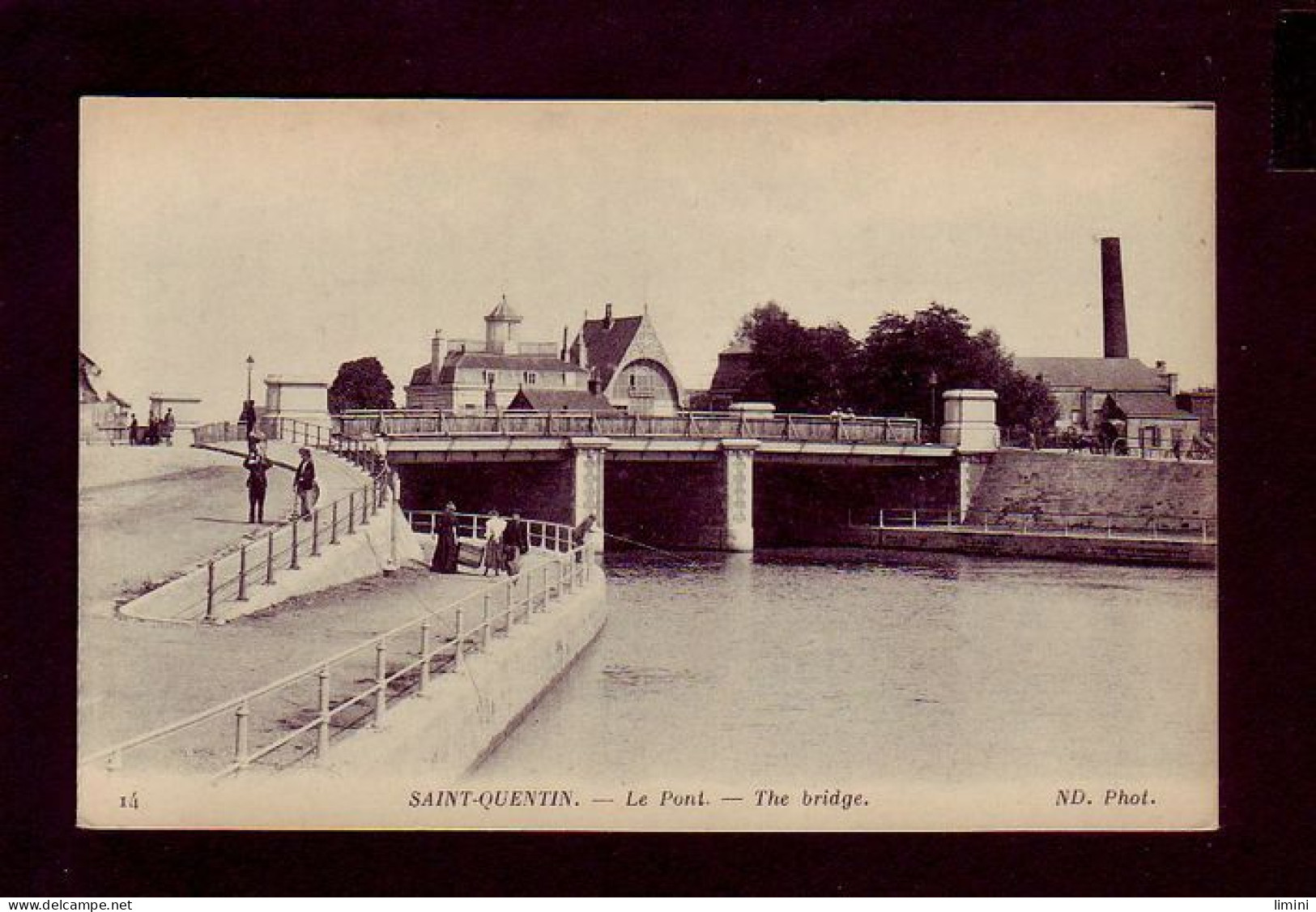 02 - SAINT-QUENTIN - LE PONT - ANIMÉE -  - Saint Quentin