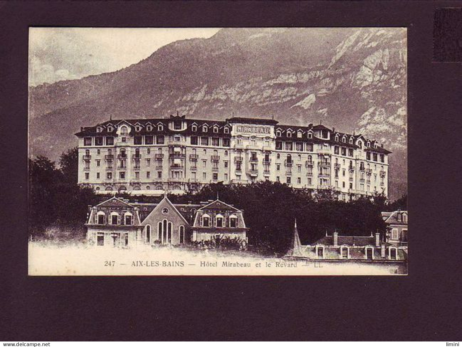 73 - AIX-les-BAINS - HOTEL MIRABEAU ET LE REVARD -  - Aix Les Bains
