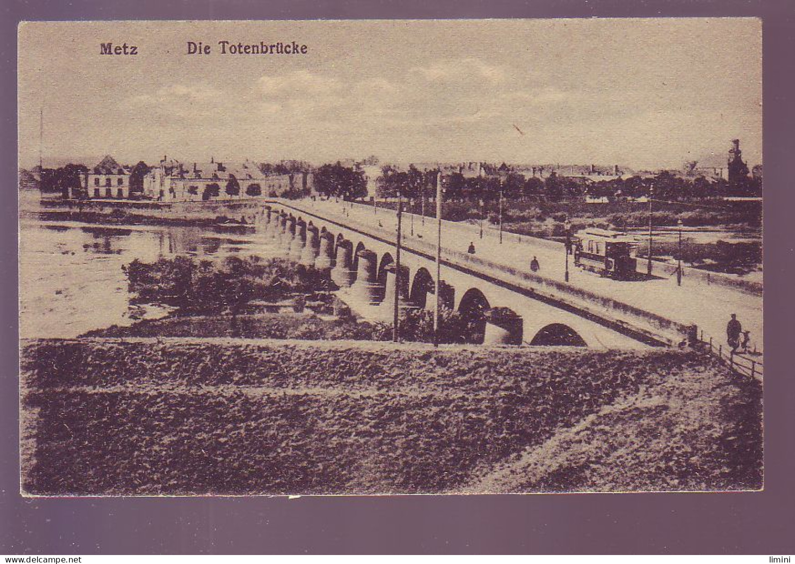 57 - METZ - DIE TOTENBRUCKE - ANIMÉE -  - Metz