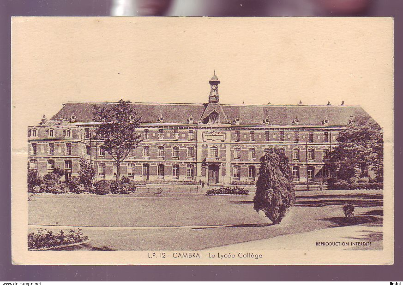59 - CAMBRAI - LE LYCÉE COLLEGE -  - Cambrai
