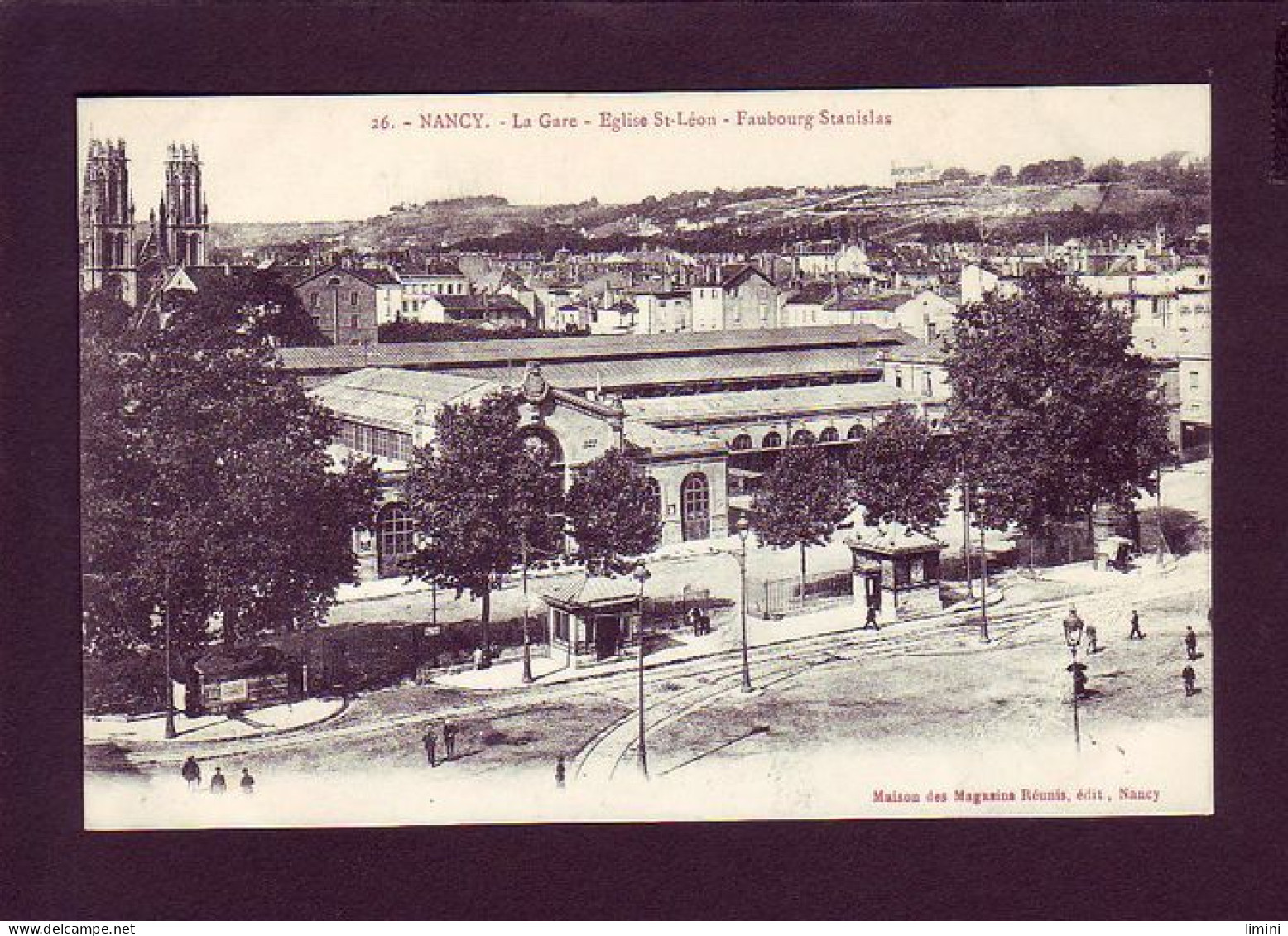 54 - NANCY - LA GARE - ÉGLISE ST-LEON - FAUBOURG STANISLAS - ANIMÉE -  - Nancy