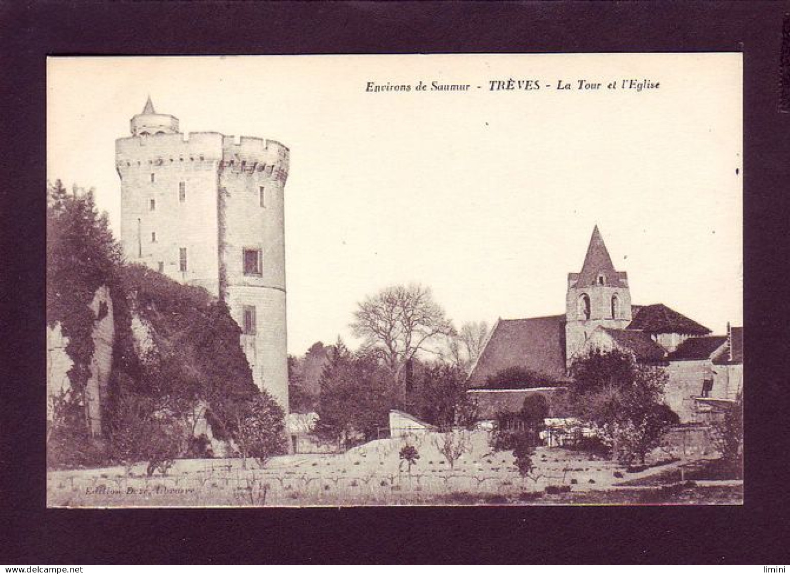 49 - TREVES - LA TOUR ET L'ÉGLISE - ENVIRONS DE SAUMUR -  - Other & Unclassified