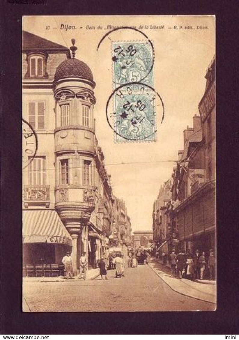 21 - DIJON - RUE DE LA LIBERTE - ANIMÉE -  - Dijon