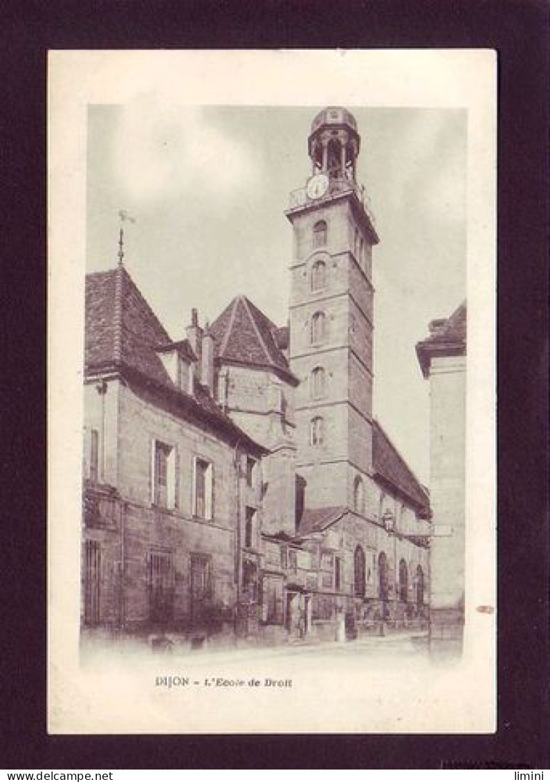 21 - DIJON - ECOLE DE DROIT -  - Dijon