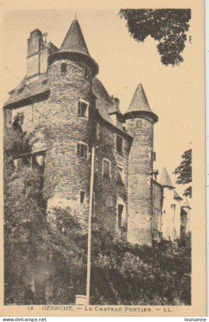 UZERCHE  (19  ) LE  CHÂTEAU   PONTIER   -  C  P  A  -  ( 24  /  4 / 151  ) - Châteaux D'eau & éoliennes