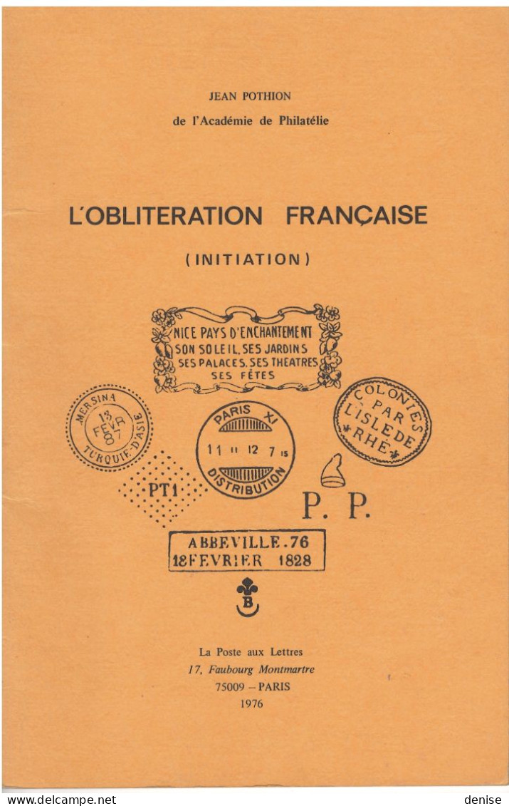 Initiation à L'Oblitération Française Pothion, 1976 - Philatélie Et Histoire Postale