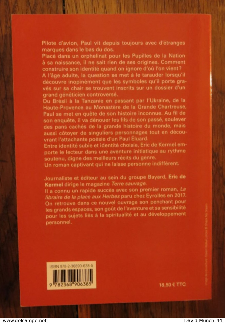 Il Y A Tant D'aurores Qui N'ont Pas Encore Lui De Eric De Kermel. Le Passeur éditeur. 2018 - Autres & Non Classés