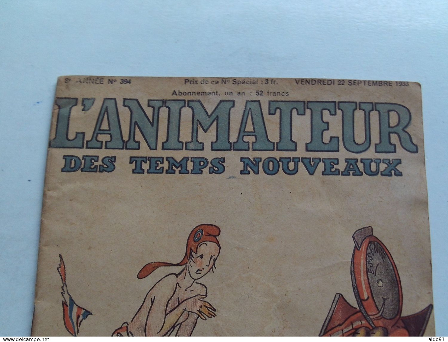 (Revue Ancienne - 1933) - L'ANIMATEUR Des TEMPS NOUVEAUX N° Spécial 394 " La FRANCE Dépouillée Par Les Monopoles " - 1900 - 1949