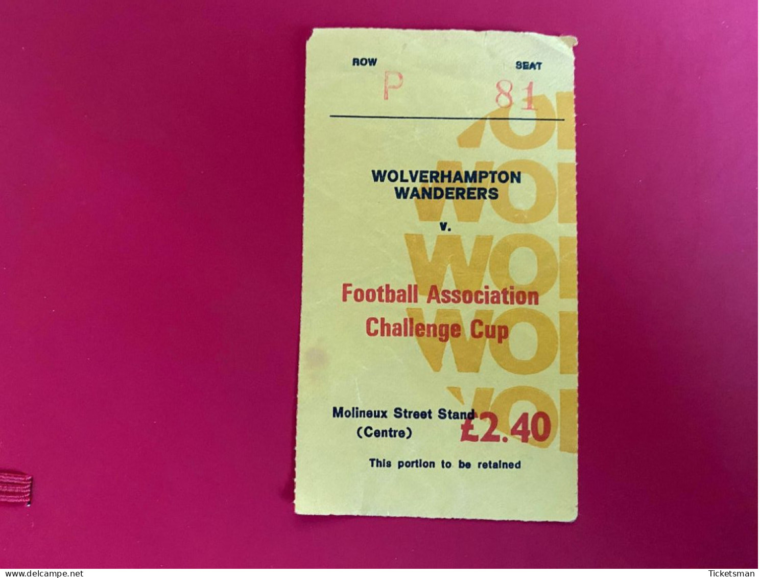 Football Ticket Billet Jegy Biglietto Eintrittskarte Wolwerhampton Wand. - Challenge Cup No Date - Tickets D'entrée