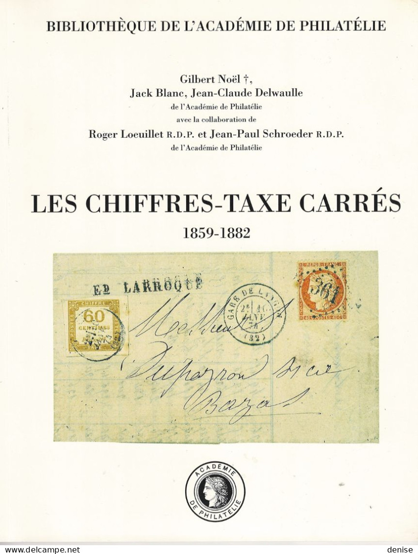 Les Chiffres -Taxe Carrés De France   De G Noel - Francia