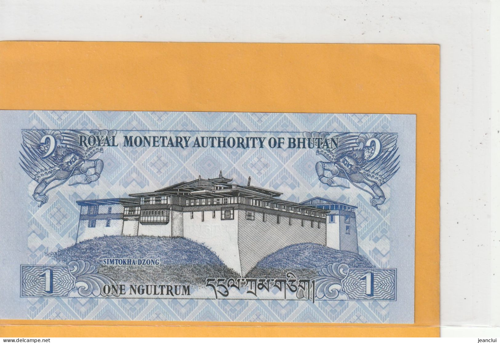 ROYAL MONETARY AUTHORITY OF BHUTAN .  1 NGULTRUM  . 2013   . N°  I 11659662  .  2 SCANNES  .  BILLET ETAT LUXE - Bhután
