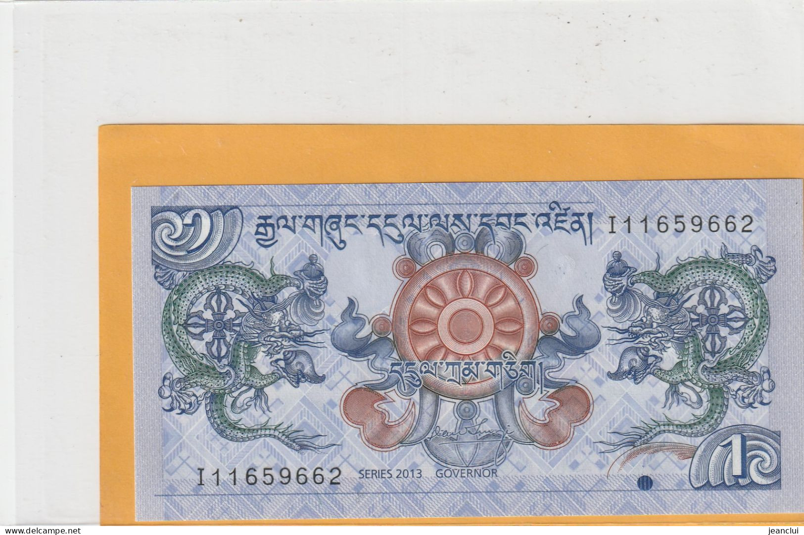 ROYAL MONETARY AUTHORITY OF BHUTAN .  1 NGULTRUM  . 2013   . N°  I 11659662  .  2 SCANNES  .  BILLET ETAT LUXE - Bhutan