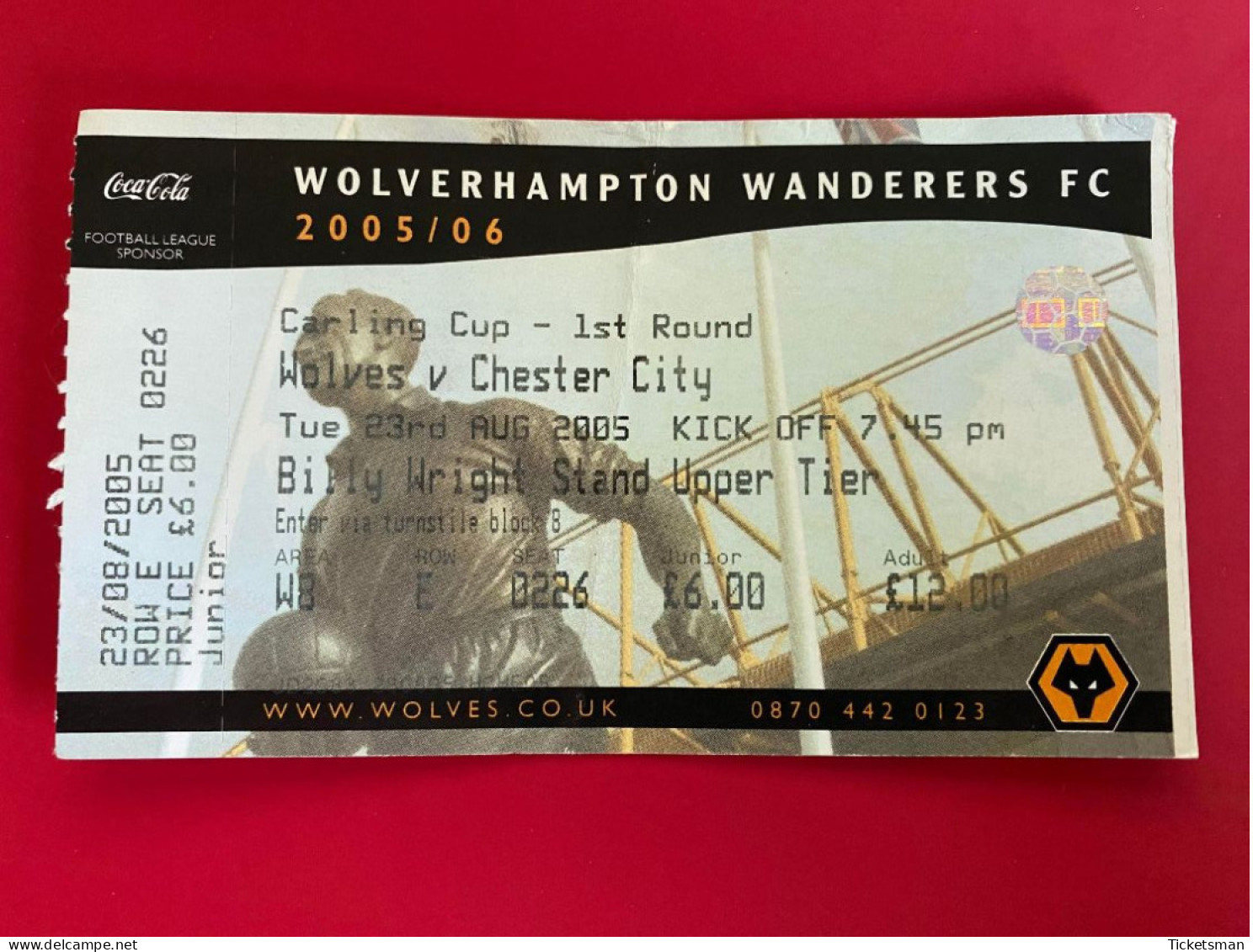 Football Ticket Billet Jegy Biglietto Eintrittskarte Wolwerhampton Wand. - Chester City 23/08/2005 - Toegangskaarten