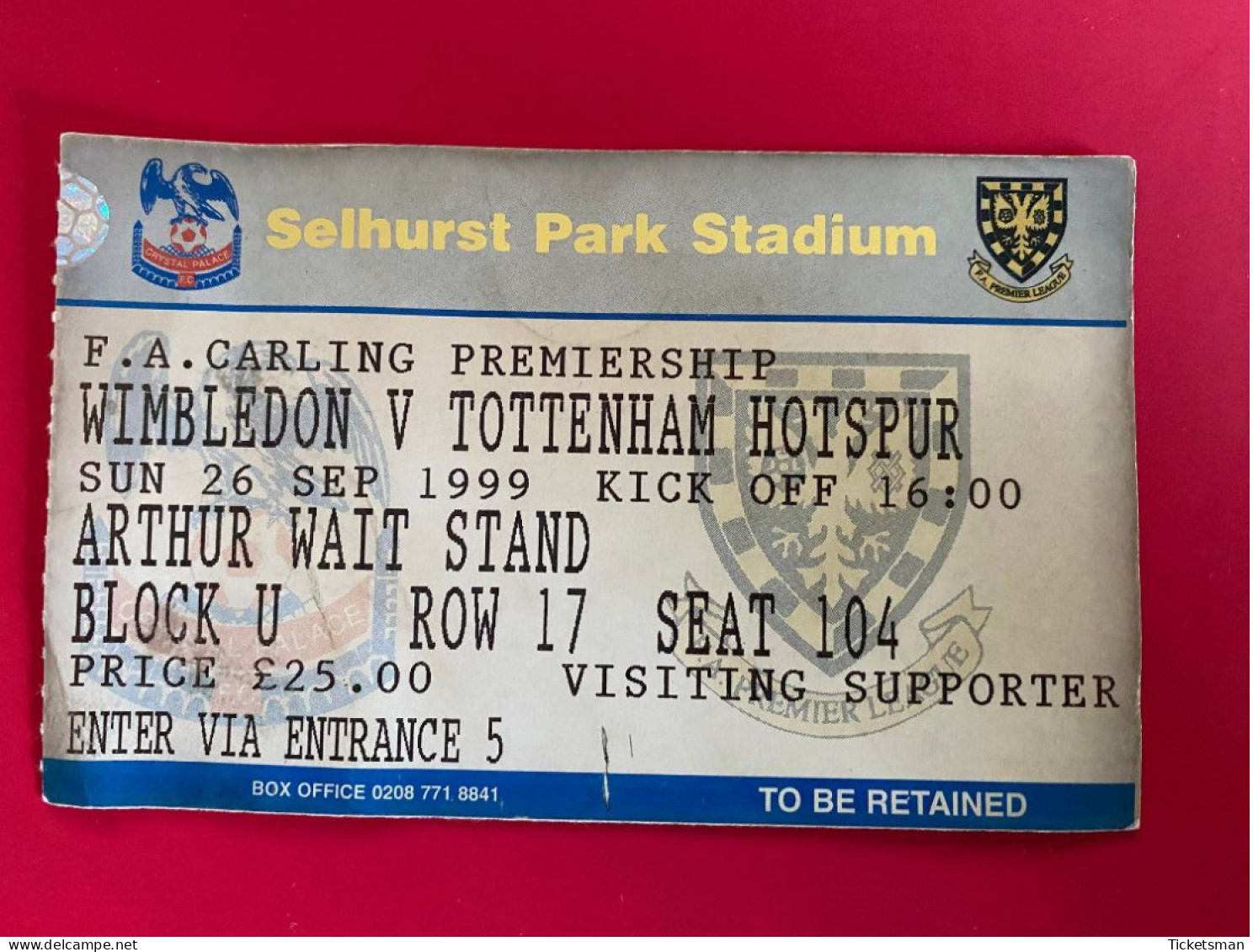 Football Ticket Billet Jegy Biglietto Eintrittskarte FC Wimbledon - Tottenham Hotspur 26/09/1999 - Toegangskaarten