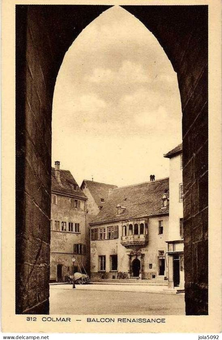 68 - COLMAR - Balcon Renaissance - Colmar