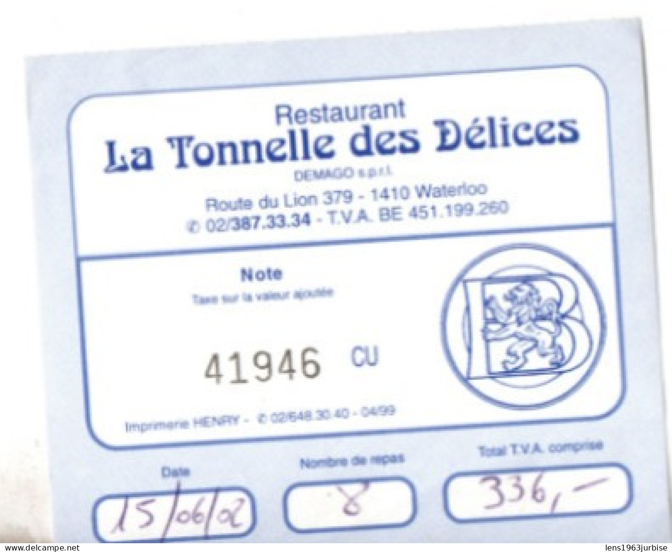 Waterloo , Restaurant La Tonnelle Des Délices , ( 2002 ) - Unclassified