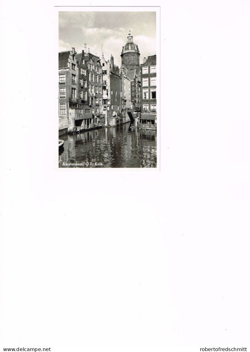 Postkarte, Amsterdam, O.Z. Kolk, Gelaufen 1954 - Amsterdam