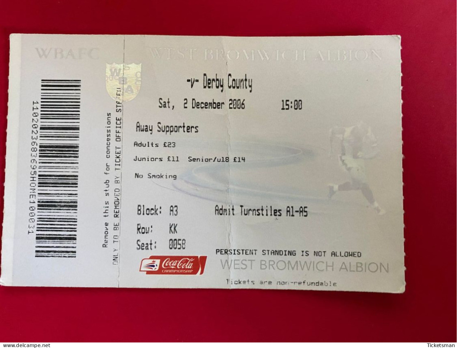 Football Ticket Billet Jegy Biglietto Eintrittskarte W.B.A. - Derby County 02/12/2006 - Tickets - Vouchers