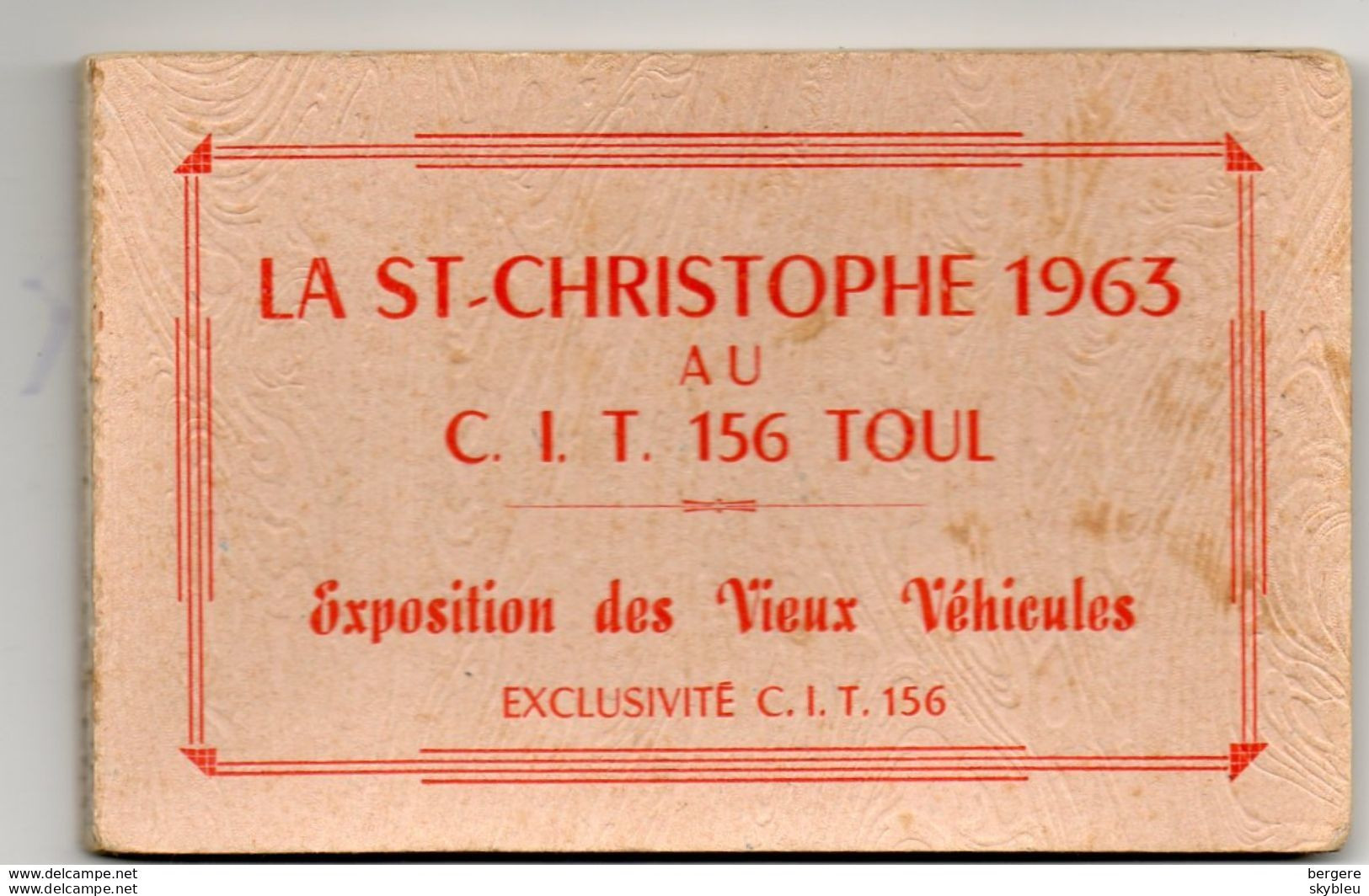 Carnet De 10 Photos - La Saint Christophe 1963 Au C.I.T. 156 - TOUL - Vieux Véhicules Dont Kronenbourg - - Andere & Zonder Classificatie